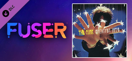 FUSER™ - The Cure - "Friday I'm In Love"