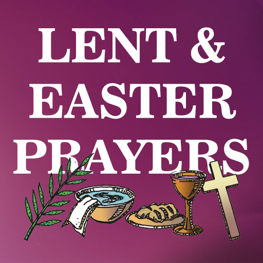 Lent & Easter Prayers