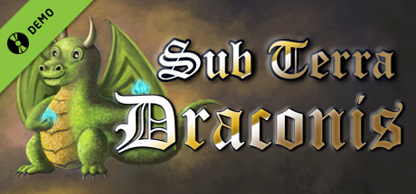 Sub Terra Draconis Demo
