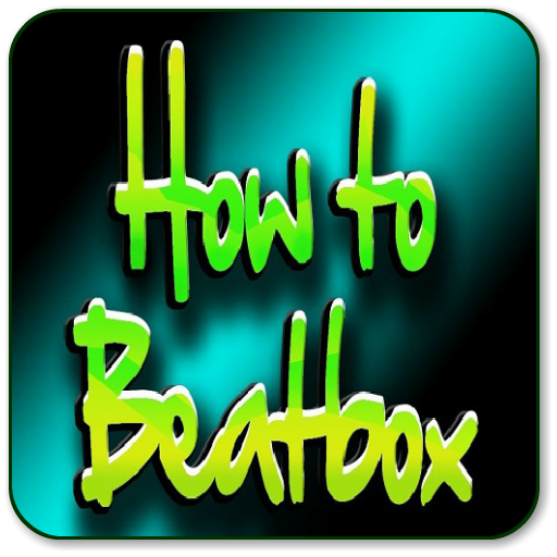 How to Beatbox