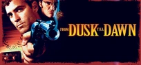 FROM DUSK TILL DAWN