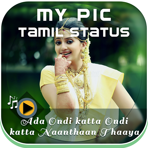 MyPic Tamil Lyrical Status