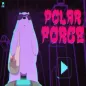 Polar Force