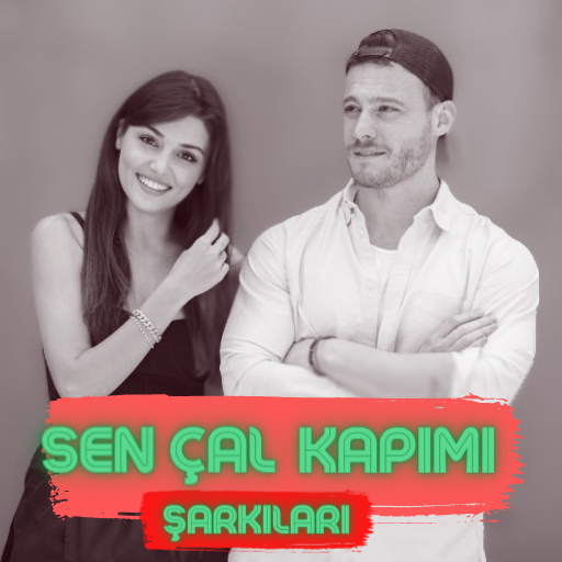 Sen Çal Kapımı Tüm Şarkıları 2