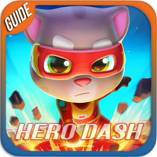 Guide for Talking Tom Hero Dash 2020