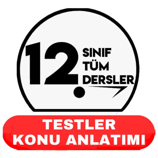 12. Sınıf Tüm Dersler Test Çöz