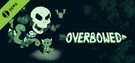 Overbowed Demo