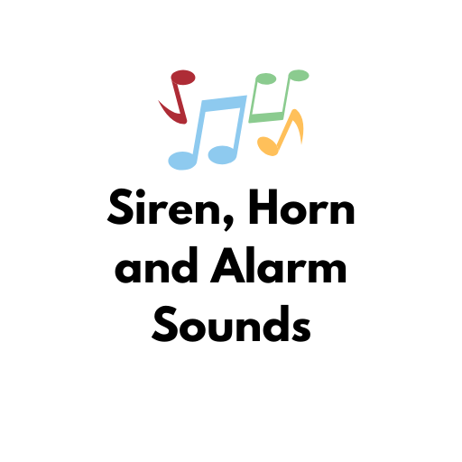Siren, Horn and Alarm Sounds