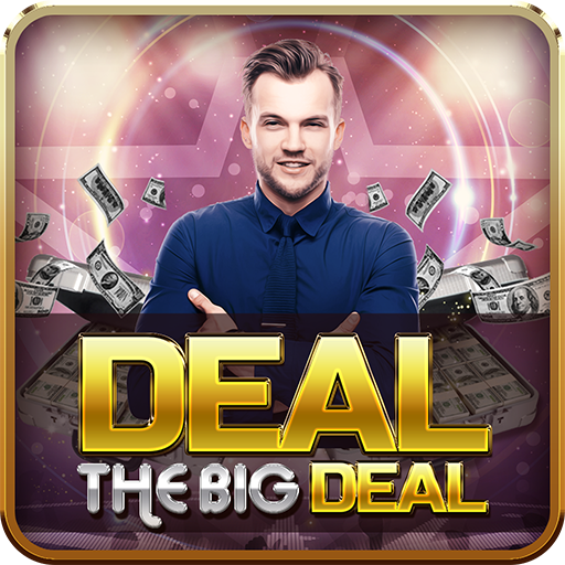 Deal The Big Deal