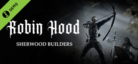 Robin Hood - Sherwood Builders Demo