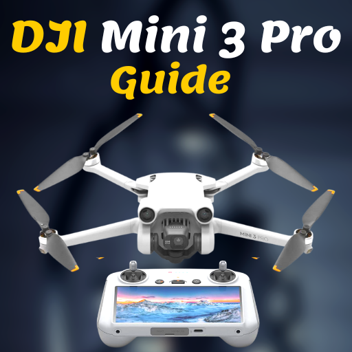 DJI Mini 3 Pro Guide