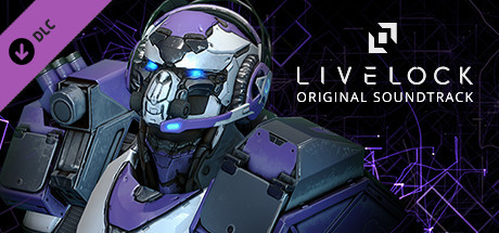Livelock: Original Soundtrack