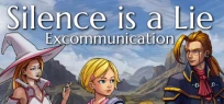Silence is a lie - Excommunication
