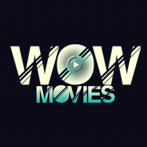 Wow  Movies