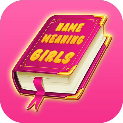 Name meaning Girls