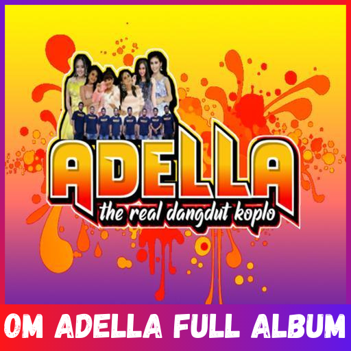 Om Adella Dangdut Koplo Offlin