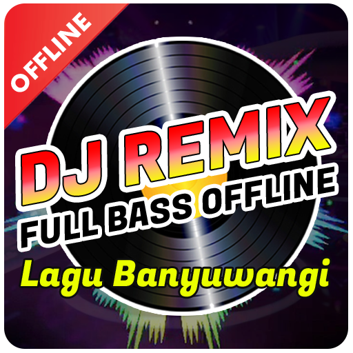 DJ Lagu Banyuwangi Full Bass