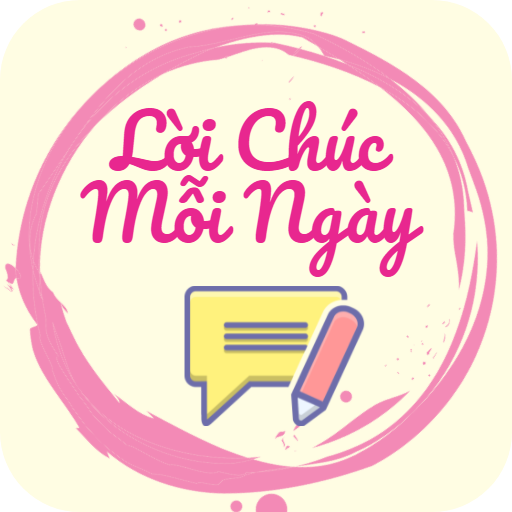 Lời chúc hay mỗi ngày