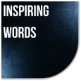 Inspiring Words
