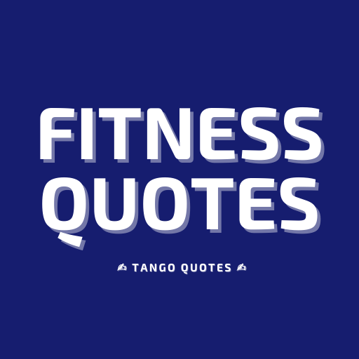 Fitness Quotes and Sayings