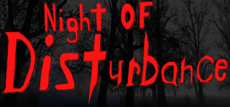 Night Of Disturbance