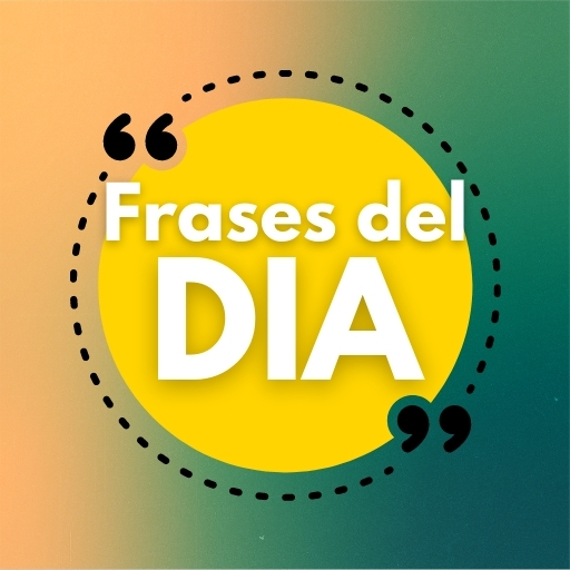 Frase del Día - Frases Motivad