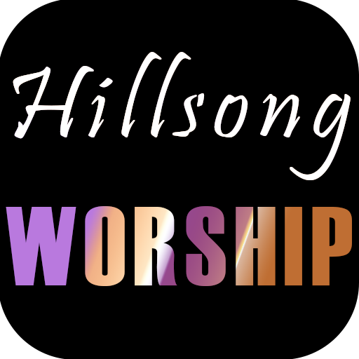 Hillsong Worship Songs