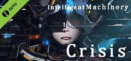 Intelligent Machinery Crisis Demo