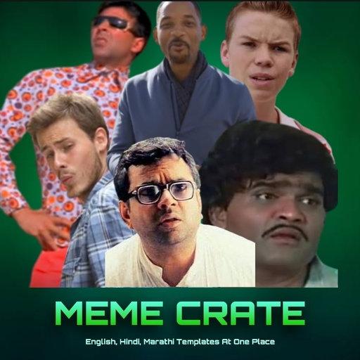 Meme Crate - English, Hindi, Marathi Meme Creator