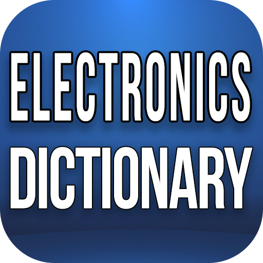 Electronics Dictionary