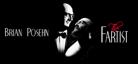 Brian Posehn: The Fartist