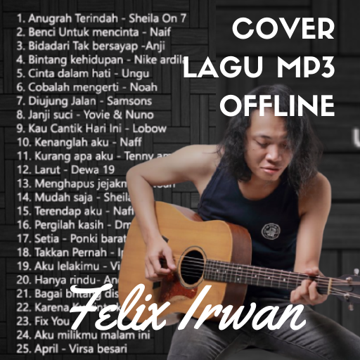 Felix Irwan Cover Lagu Offline