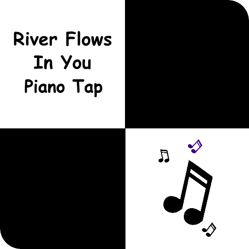 Piano Tap - River Flows in You
