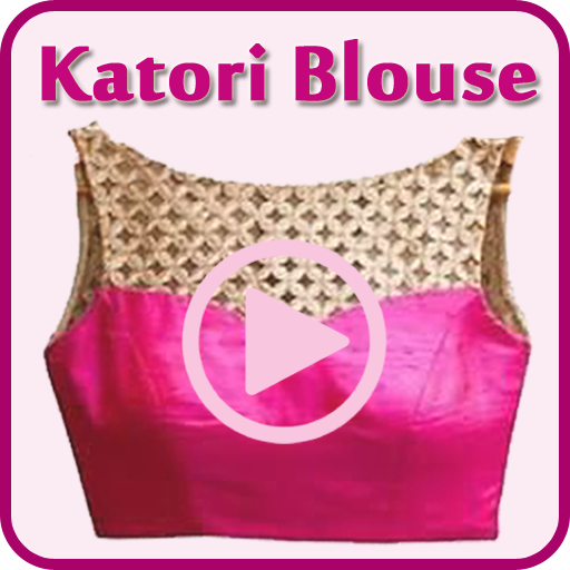 KATORI Blouse Cutting and Stitching App Videos