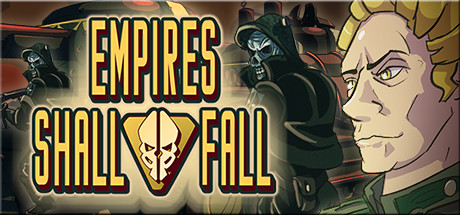 Empires Shall Fall