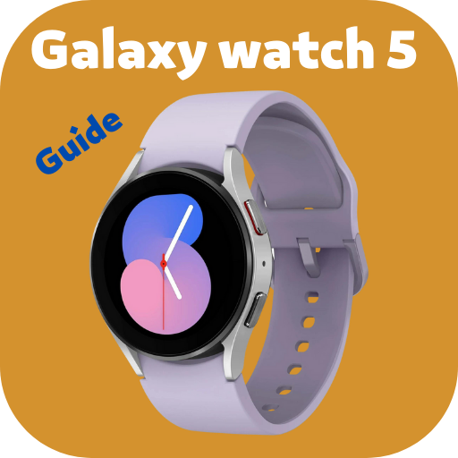 Galaxy Watch 5 Guide