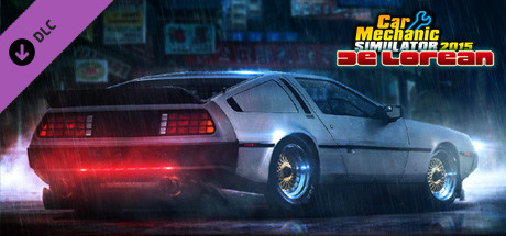 Car Mechanic Simulator 2015 - DeLorean