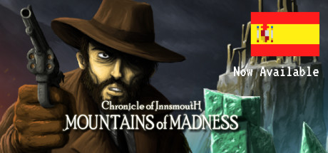 Chronicle of Innsmouth: Mountains of Madness