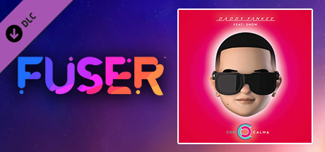 FUSER™ - Daddy Yankee ft. Snow - "Con Calma"