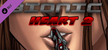 Bionic Heart 2 Bonus Content
