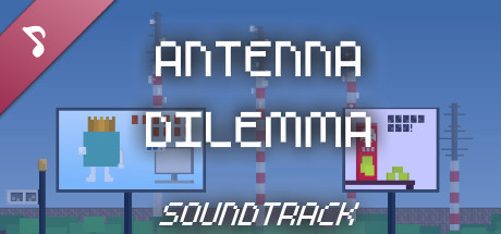 Antenna Dilemma - Soundtrack