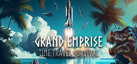 Grand Emprise: Time Travel Survival