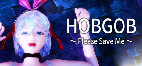 HOBGOB ～Please Save Me～