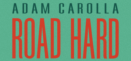 Road Hard