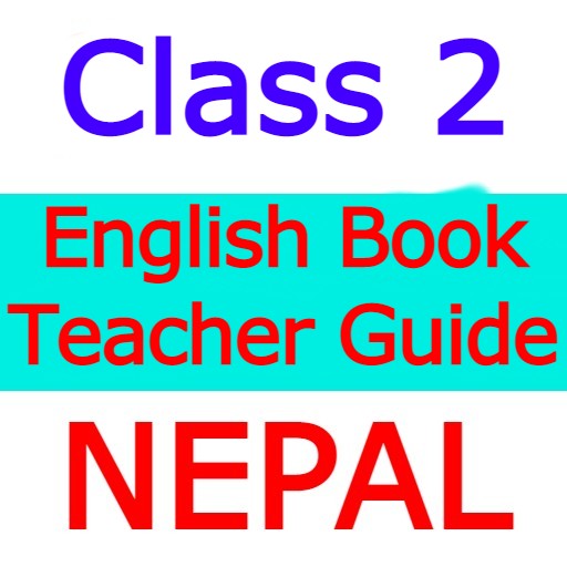 Class 2 English Teacher Guide