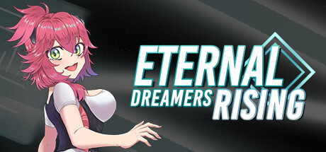 ETERNAL DREAMERS -RISING-