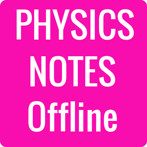 Physics Notes