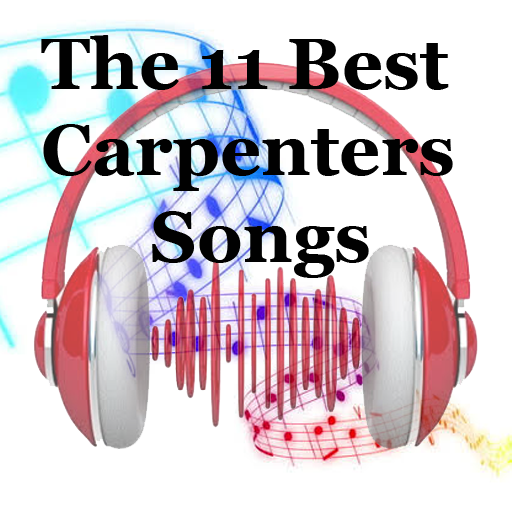 The 11 Best Carpenters Songs