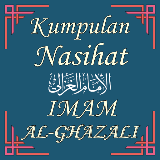 Nasihat Imam Al-Ghazali Terlen