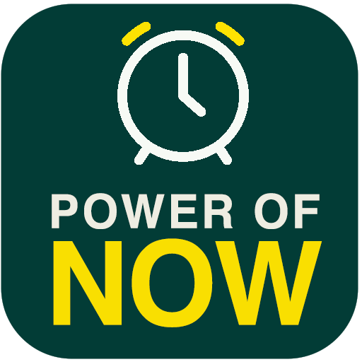 The Power of Now